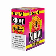 SHOW - SHOW CIGARILLOS 5 FOR $1 BEEBERRY